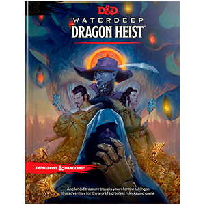 Water Deep Dragon Heist | Rock City Comics