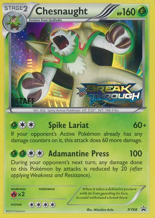 Chesnaught (XY68) (Staff) [XY: Black Star Promos] | Rock City Comics