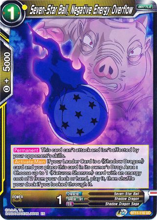 Seven-Star Ball, Negative Energy Overflow (BT11-116) [Vermilion Bloodline] | Rock City Comics