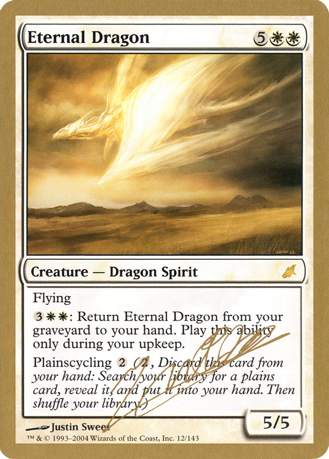 Eternal Dragon (Julien Nuijten) [World Championship Decks 2004] | Rock City Comics