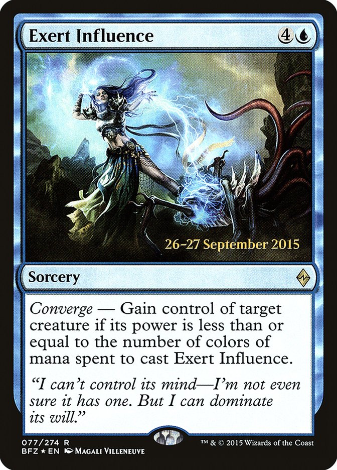 Exert Influence [Battle for Zendikar Prerelease Promos] | Rock City Comics