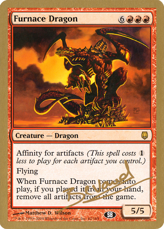 Furnace Dragon (Manuel Bevand) (SB) [World Championship Decks 2004] | Rock City Comics