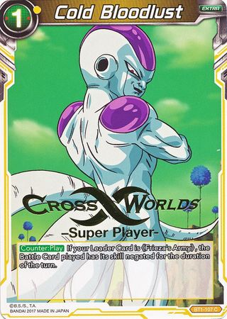 Cold Bloodlust (Super Player Stamped) (BT1-107) [Tournament Promotion Cards] | Rock City Comics