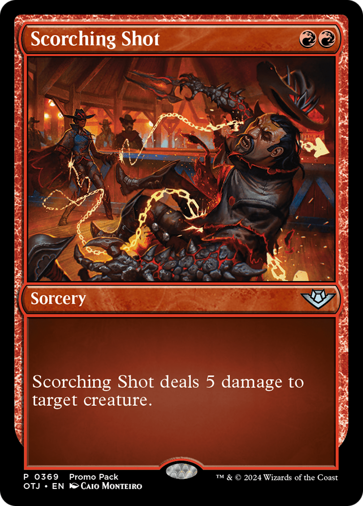 Scorching Shot (Promo Pack) [Outlaws of Thunder Junction Promos] | Rock City Comics