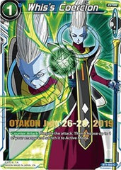 Whis's Coercion (OTAKON 2019) (BT1-055) [Promotion Cards] | Rock City Comics