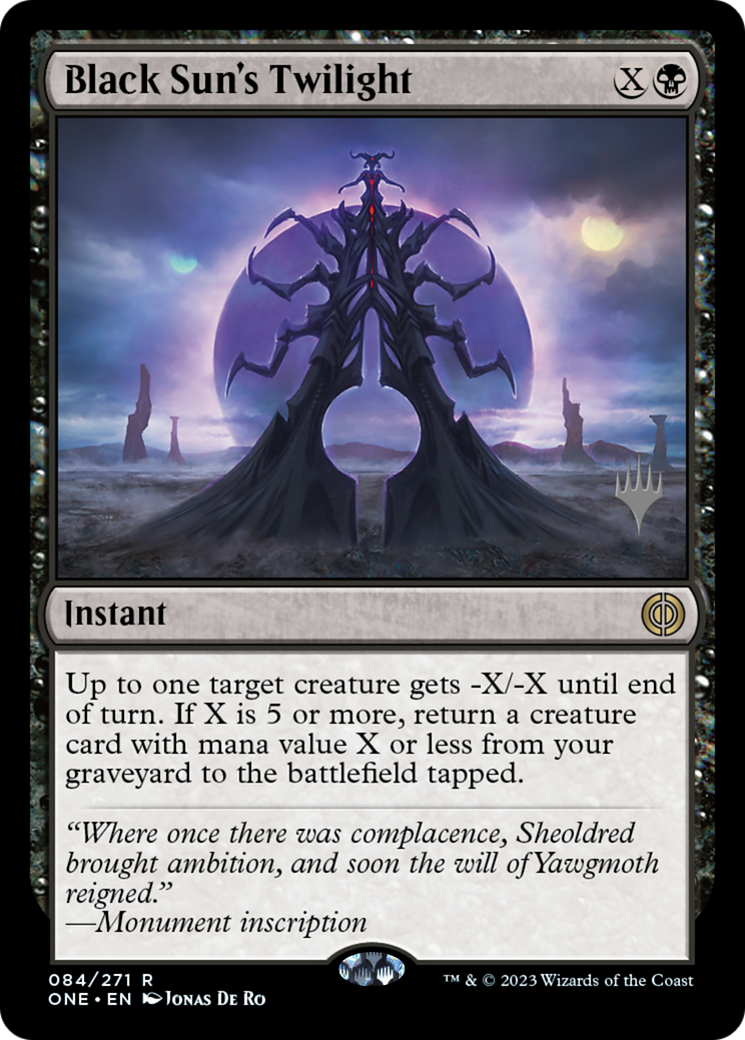 Black Sun's Twilight (Promo Pack) [Phyrexia: All Will Be One Promos] | Rock City Comics