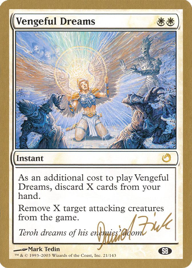 Vengeful Dreams (Daniel Zink) (SB) [World Championship Decks 2003] | Rock City Comics