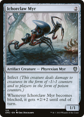 Ichorclaw Myr [Phyrexia: All Will Be One Commander] | Rock City Comics