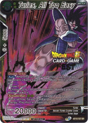 Turles, All Too Easy (Card Game Fest 2022) (BT15-107) [Tournament Promotion Cards] | Rock City Comics