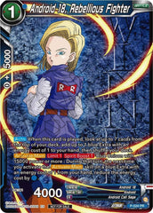 Android 18, Rebellious Fighter (Winner-Stamped) (Zenkai Series Tournament Pack Vol.5) (P-524) [Tournament Promotion Cards] | Rock City Comics