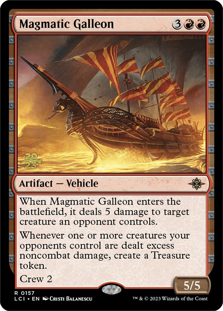 Magmatic Galleon [The Lost Caverns of Ixalan Prerelease Cards] | Rock City Comics