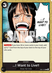 ...I Want to Live!! [Extra Booster: Memorial Collection] | Rock City Comics