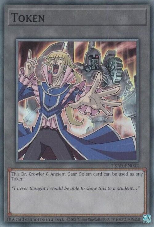 Token: Dr. Crowler and Ancient Gear Golem [TKN5-EN002] Super Rare | Rock City Comics