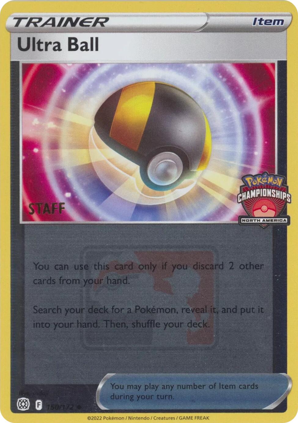 Ultra Ball (150/172) (2022 North America Championships Staff) [League & Championship Cards] | Rock City Comics