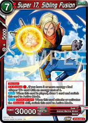 Super 17, Sibling Fusion (BT26-025) [Ultimate Advent] | Rock City Comics