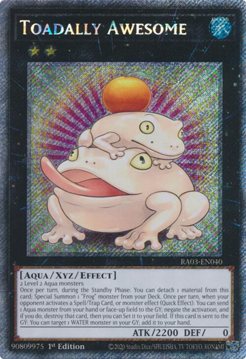 Toadally Awesome (Platinum Secret Rare) [RA03-EN040] Platinum Secret Rare | Rock City Comics