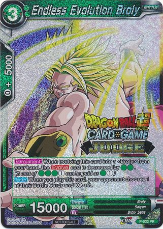 Endless Evolution Broly (P-033) [Judge Promotion Cards] | Rock City Comics