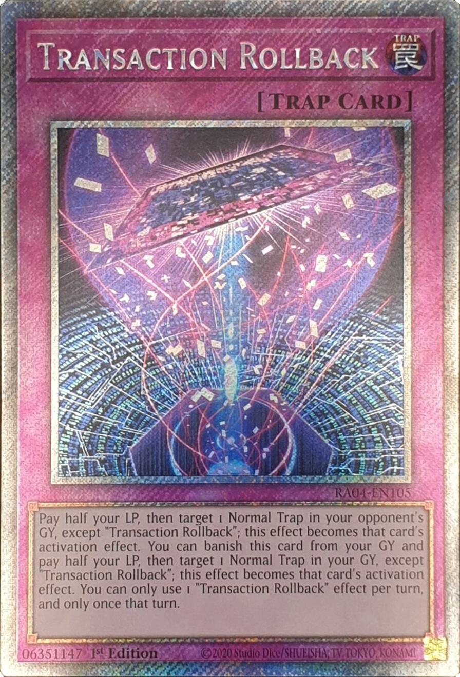 Transaction Rollback [RA04-EN105] Platinum Secret Rare | Rock City Comics