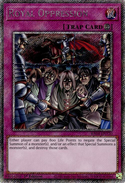 Royal Oppression [RA04-EN120] Platinum Secret Rare | Rock City Comics