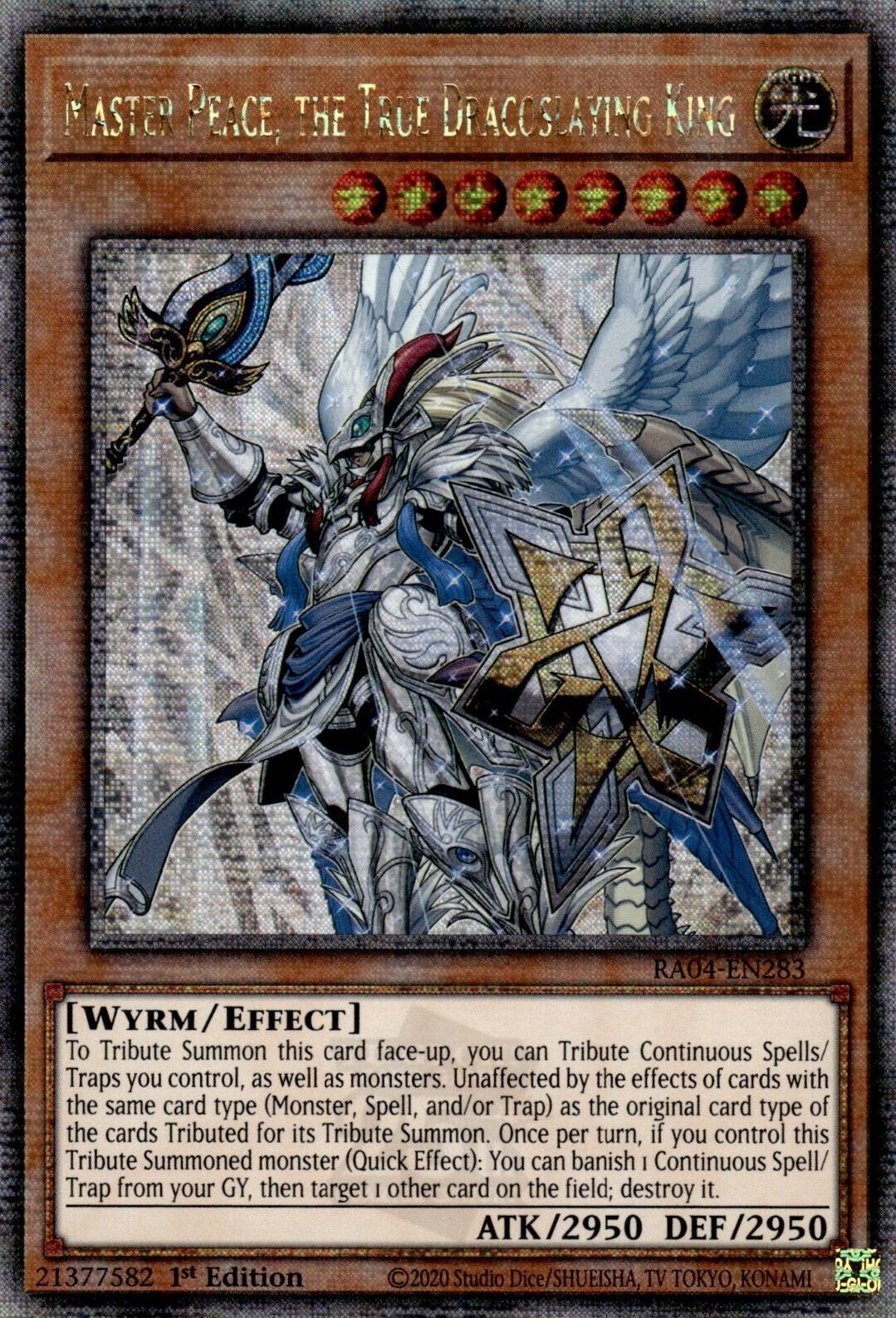 Master Peace, the True Dracoslaying King [RA04-EN283] Quarter Century Secret Rare | Rock City Comics