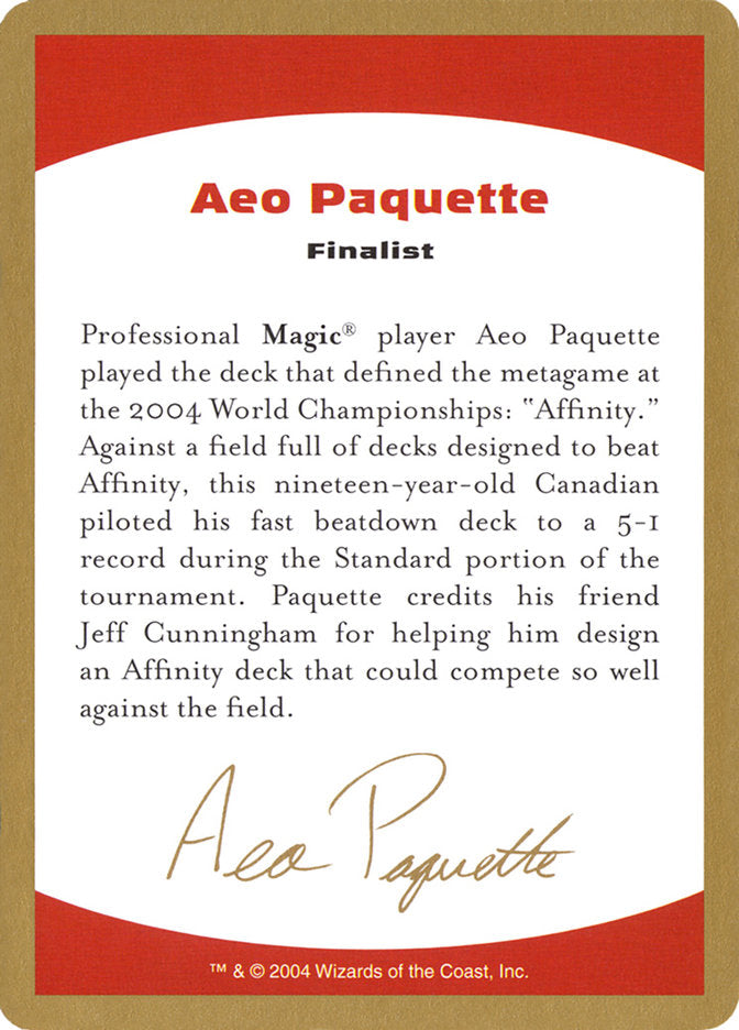 Aeo Paquette Bio [World Championship Decks 2004] | Rock City Comics