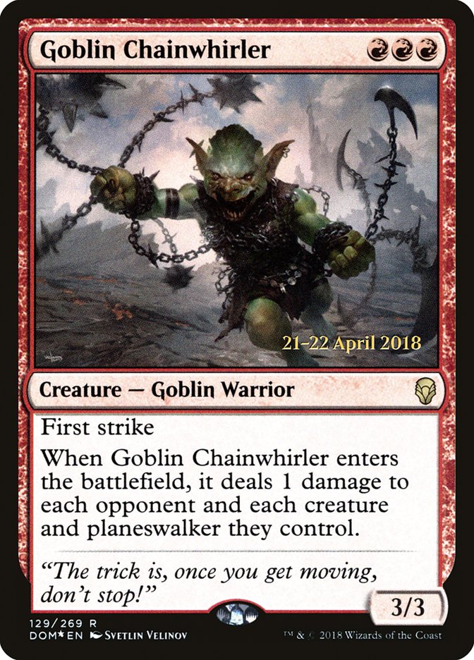 Goblin Chainwhirler [Dominaria Prerelease Promos] | Rock City Comics