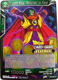 Lord Slug, Returned to Form (BT4-061) [Judge Promotion Cards] | Rock City Comics