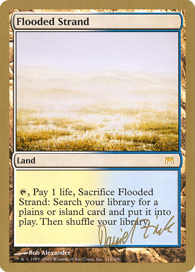 Flooded Strand (Daniel Zink) [World Championship Decks 2003] | Rock City Comics