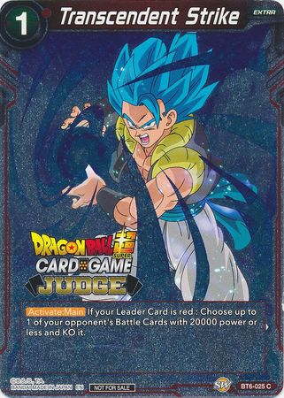 Transcendent Strike (BT6-025) [Judge Promotion Cards] | Rock City Comics