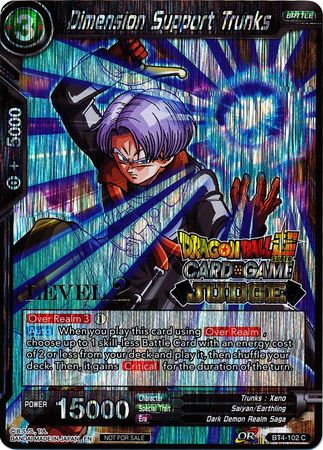 Dimension Support Trunks (Level 2) (BT4-102) [Judge Promotion Cards] | Rock City Comics