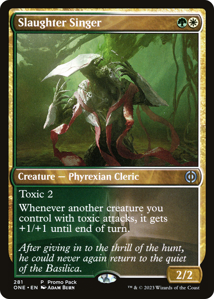 Slaughter Singer (Promo Pack) [Phyrexia: All Will Be One Promos] | Rock City Comics