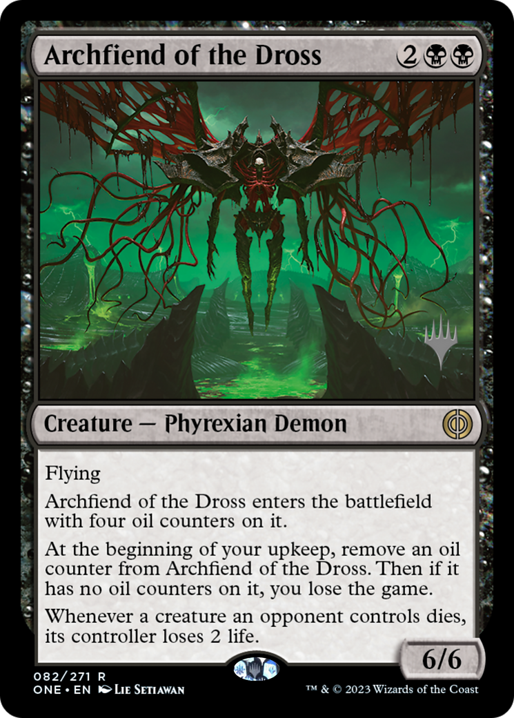 Archfiend of the Dross (Promo Pack) [Phyrexia: All Will Be One Promos] | Rock City Comics