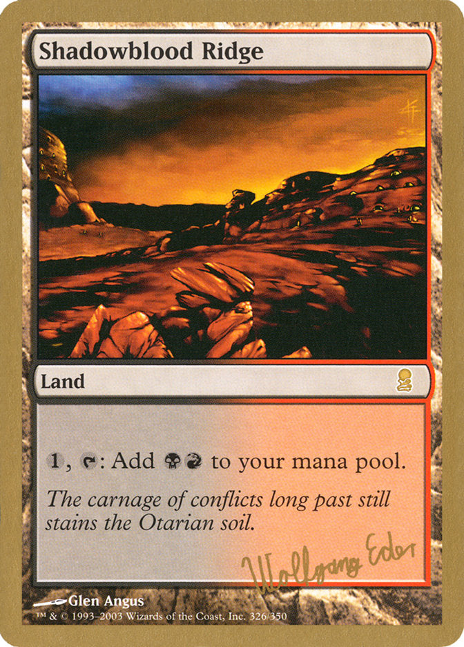 Shadowblood Ridge (Wolfgang Eder) [World Championship Decks 2003] | Rock City Comics