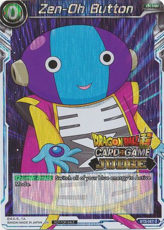 Zen-Oh Button (BT2-067) [Judge Promotion Cards] | Rock City Comics