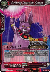 Furthering Destruction Champa (Level 2) (BT1-005) [Judge Promotion Cards] | Rock City Comics