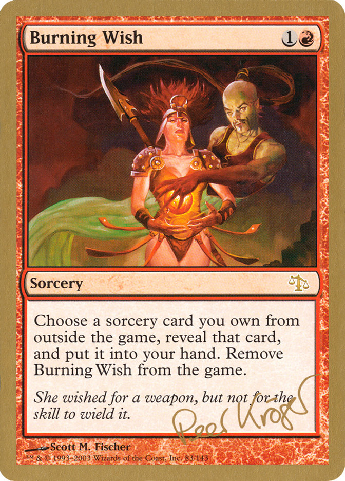 Burning Wish (Peer Kroger) [World Championship Decks 2003] | Rock City Comics