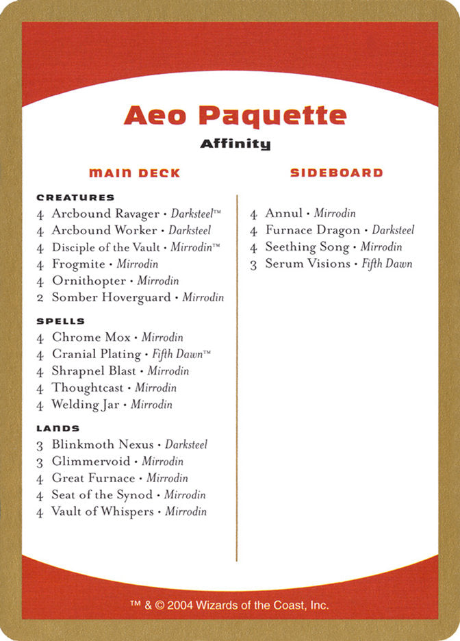 Aeo Paquette Decklist [World Championship Decks 2004] | Rock City Comics