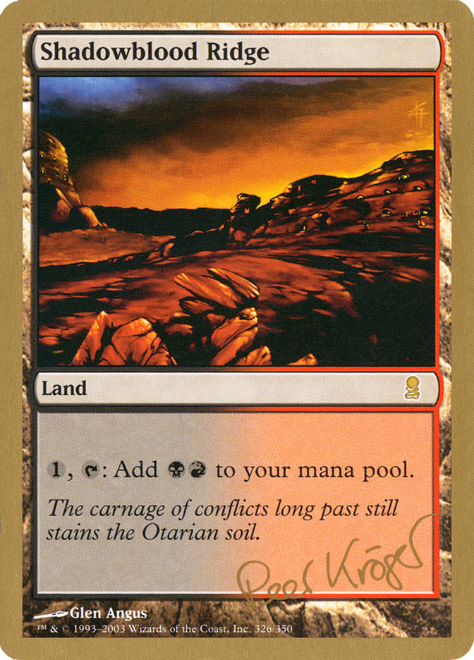 Shadowblood Ridge (Peer Kroger) [World Championship Decks 2003] | Rock City Comics