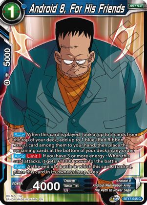 Android 8, For His Friends (BT17-045) [Ultimate Squad] | Rock City Comics