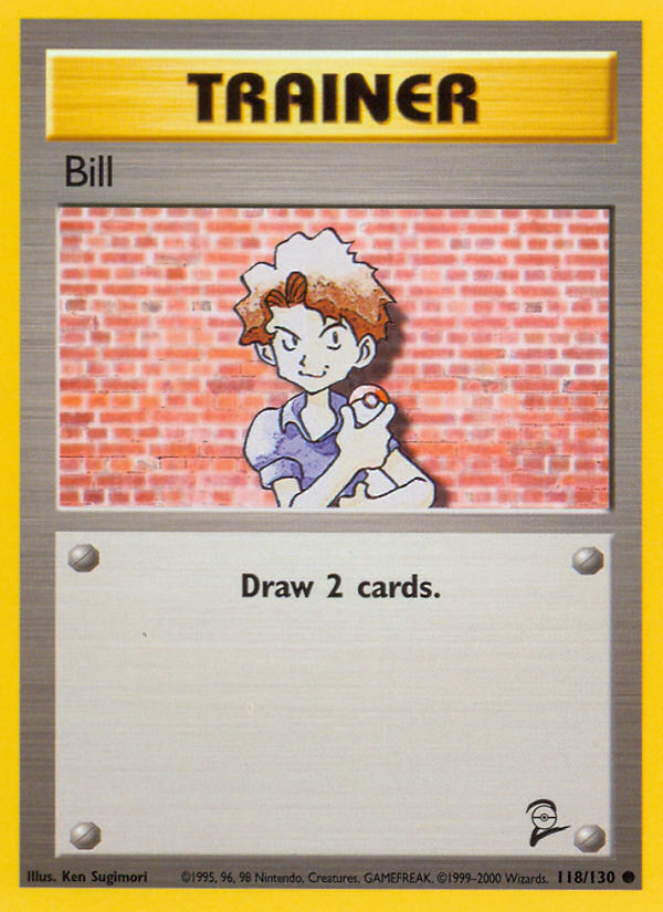 Bill (118/130) [Base Set 2] | Rock City Comics