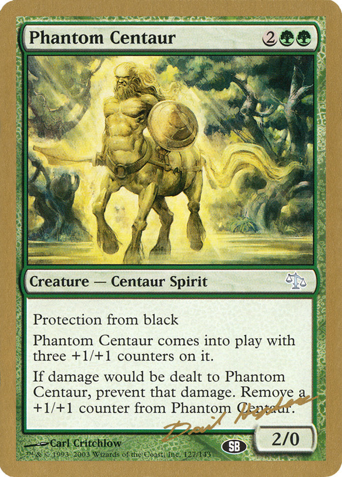 Phantom Centaur (Dave Humpherys) (SB) [World Championship Decks 2003] | Rock City Comics