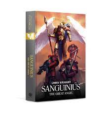Sanguinius: The Great Angel | Rock City Comics