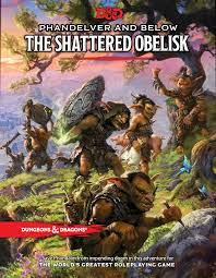 D&D Phandelver and Bellow: The Shattered Obelisk | Rock City Comics