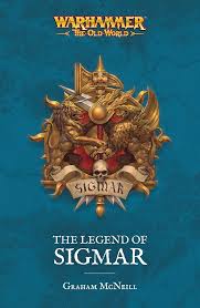 Warhammer The Old World: The Legend of Sigmar | Rock City Comics