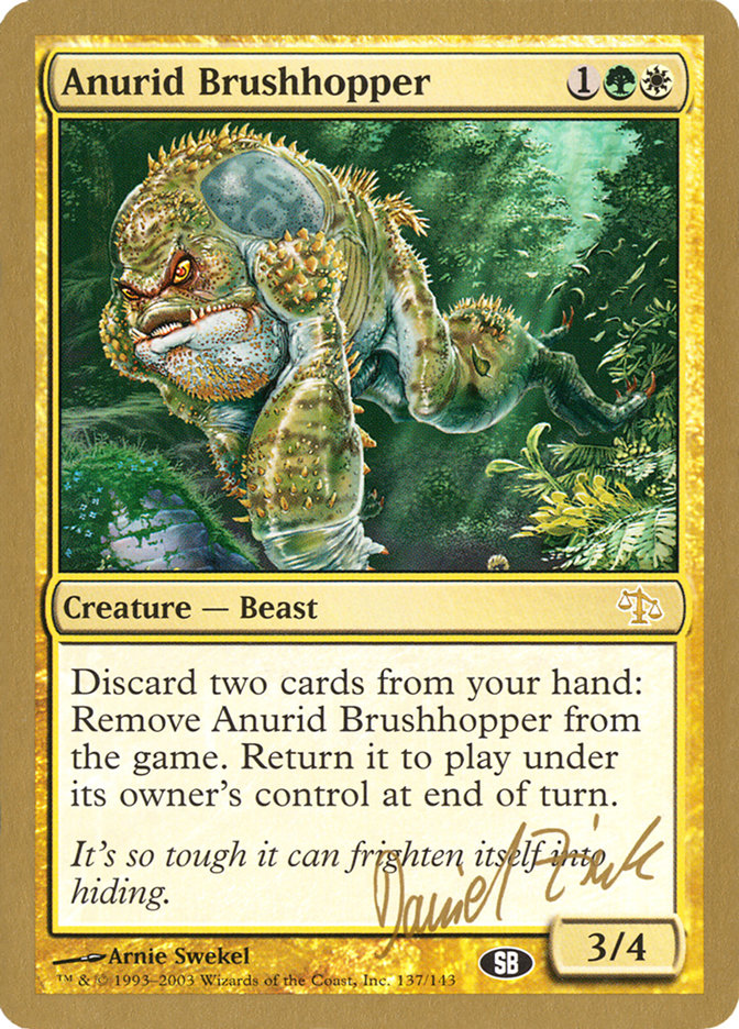 Anurid Brushhopper (Daniel Zink) (SB) [World Championship Decks 2003] | Rock City Comics