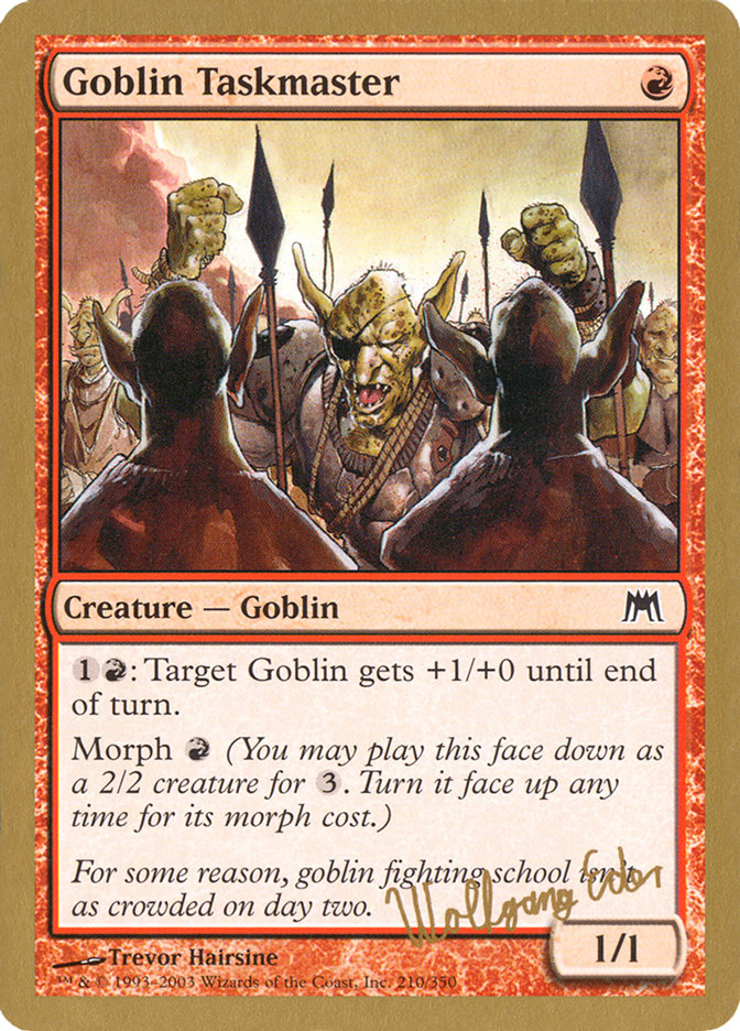 Goblin Taskmaster (Wolfgang Eder) [World Championship Decks 2003] | Rock City Comics