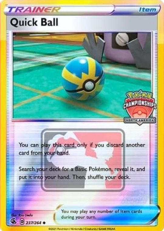 Quick Ball (237/264) (North America Championships Promo) [Sword & Shield: Fusion Strike] | Rock City Comics