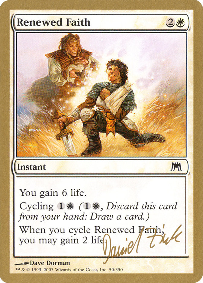 Renewed Faith (Daniel Zink) [World Championship Decks 2003] | Rock City Comics