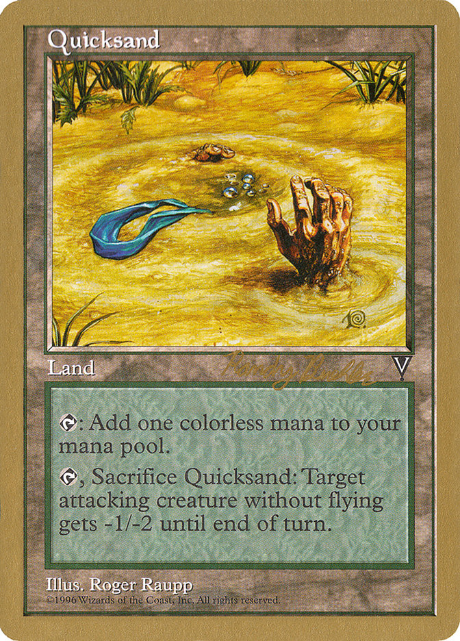 Quicksand (Randy Buehler) [World Championship Decks 1998] | Rock City Comics