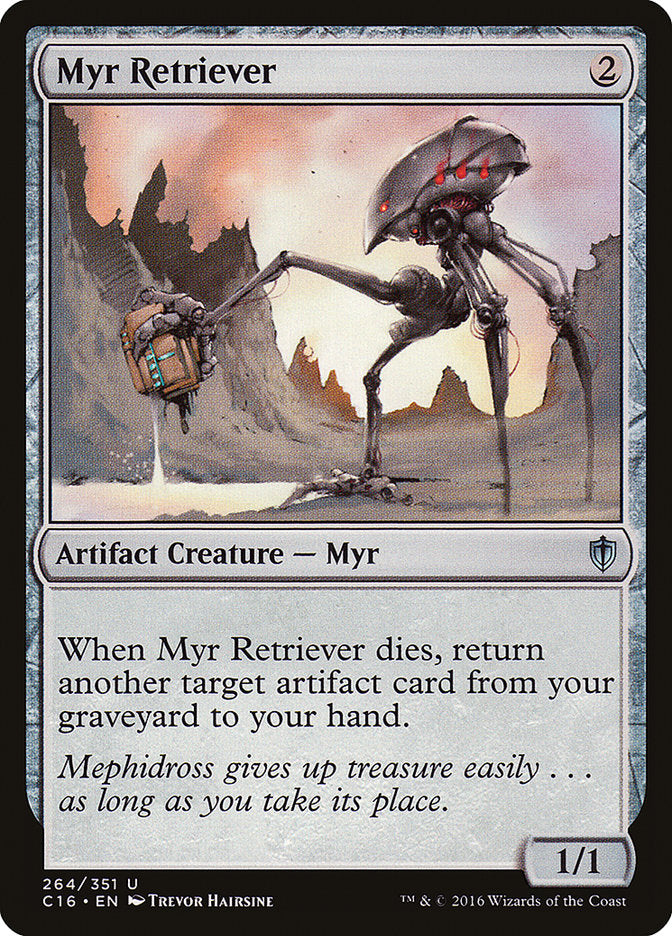 Myr Retriever [Commander 2016] | Rock City Comics
